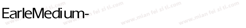 Earle Medium字体转换